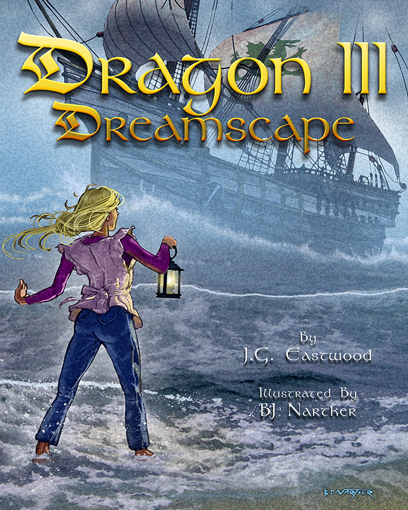 Dragon Iii Dreamscape By J G Eastwood Your Online Publicist